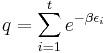 q = \sum_{i=1}^t e^{-\beta \epsilon_i}
