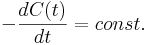 -\frac{d C(t)}{dt}=const.