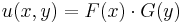u(x,y)=F(x)\cdot G(y)